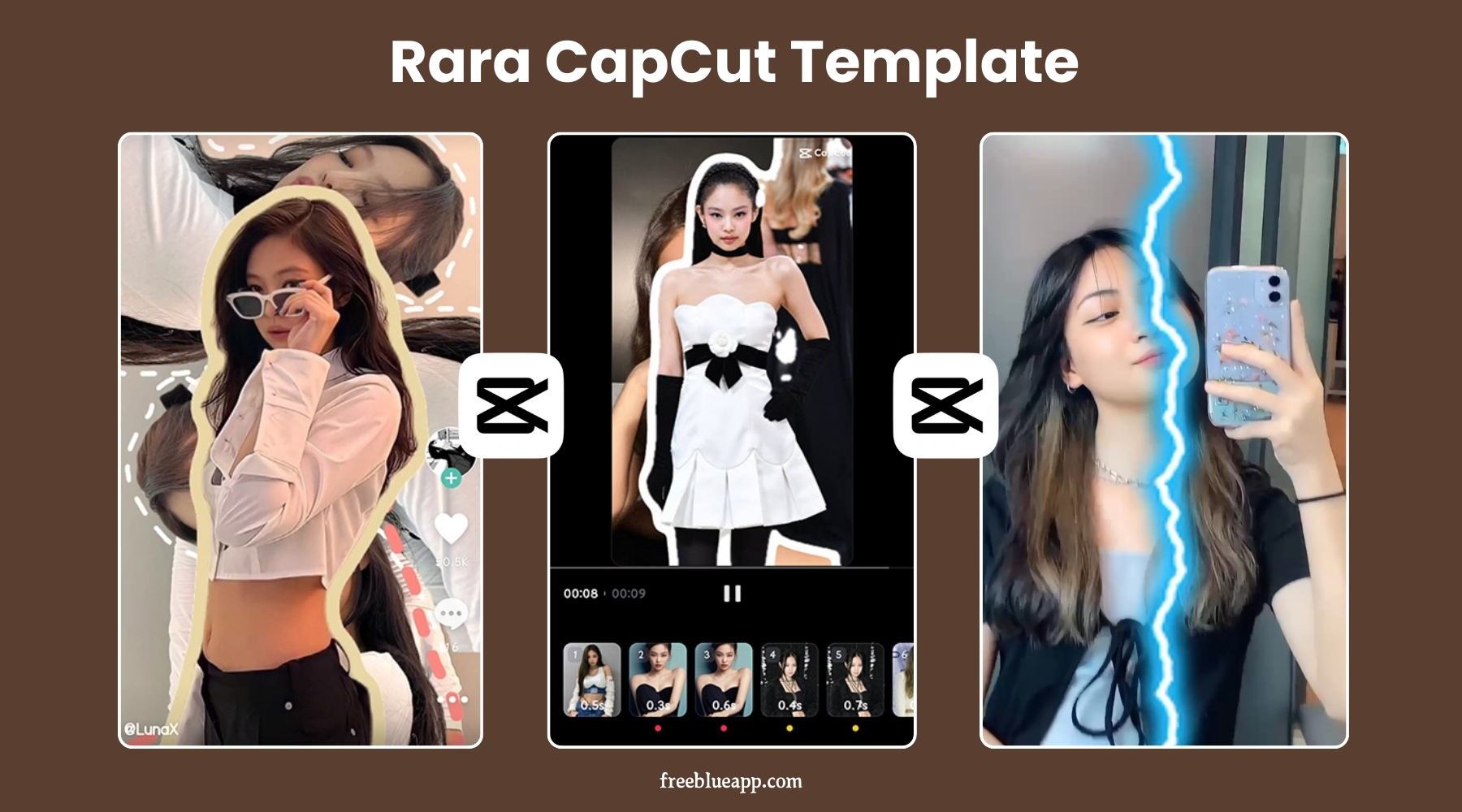 Rara Template CapCut